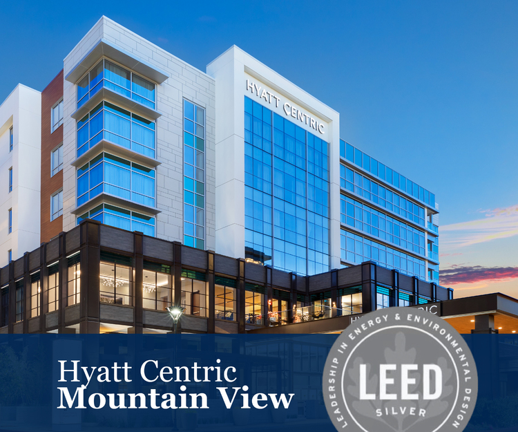 Hyatt Centric Mountain View Achieves LEED Silver Certification